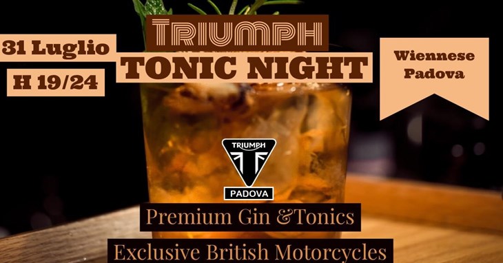 Triumph Tonic Night