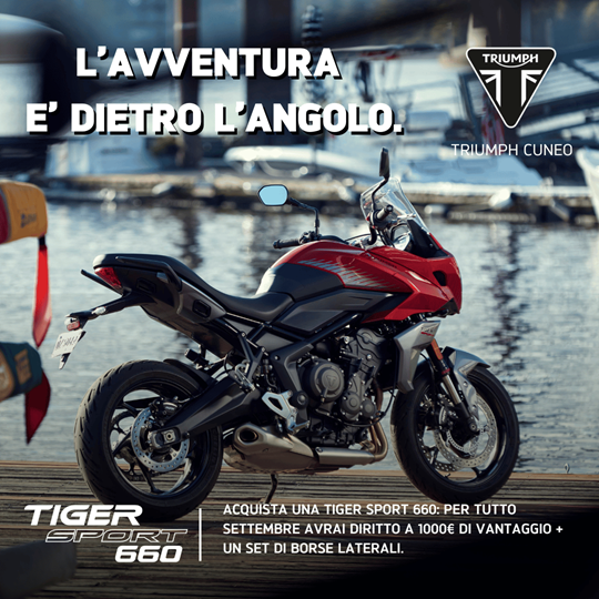 TIGER SPORT 660 - SCOPRI LA PROMOZIONE ATTIVA PER TUTTO SETTEMBRE!