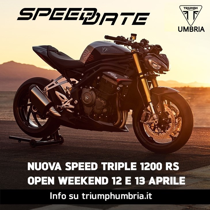 SPEED-DATE, l’Open Weekend dedicato alla nuova Speed Triple 1200 RS