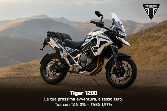 TIGER 1200: PARTI CON PIÙ VANTAGGI